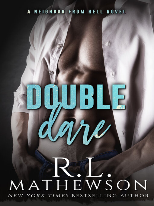 Title details for Double Dare by R.L. Mathewson - Available
